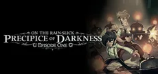 Precipice of Darkness, Episode One
