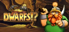 Dwarfs!?