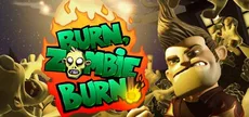 Burn Zombie Burn!
