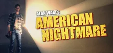 Alan Wake's American Nightmare