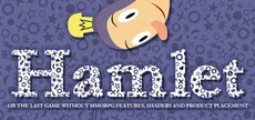 Hamlet or the Last Game without MMORPG Features, Shaders and Product Placement