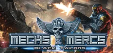 Mechs & Mercs: Black Talons