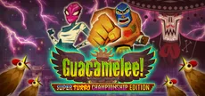 Guacamelee! Super Turbo Championship Edition