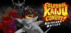 Colossal Kaiju Combat™: Kaijuland Battles