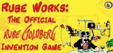 Rube Works: The Official Rube Goldberg Invention Game