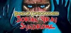 Brink of Consciousness: Dorian Gray Syndrome Collector's Edition