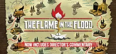 The Flame in the Flood