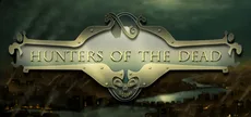 Hunters Of The Dead