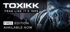 TOXIKK™