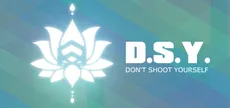 DSY: Don't Shoot Yourself