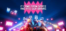 It came from space and ate our brains
