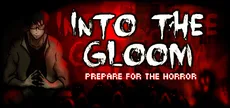 Into The Gloom