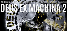 DEUS EX MACHINA 2