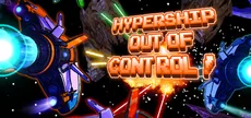 Hypership Out of Control