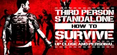 How To Survive: Third Person Standalone