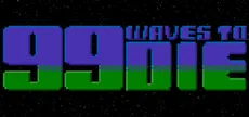 99 Waves to Die