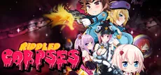 Riddled Corpses