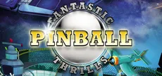 Fantastic Pinball Thrills