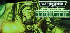 Legacy of Dorn: Herald of Oblivion (Classic)