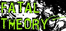 Fatal Theory