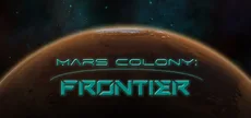 Mars Colony: Frontier