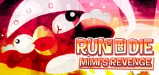 Run Run And Die