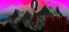 Vicky Saves the Big Dumb World