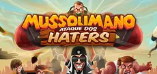 Mussoumano: Ataque dos Haters