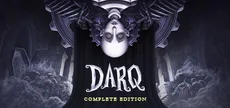 DARQ: Complete Edition