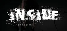 Inside: Before Birth