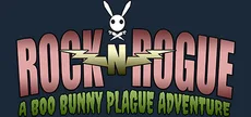 Rock-N-Rogue: A Boo Bunny Plague Adventure