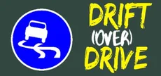 Drift (Over) Drive