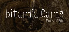 Bitardia Cards: Memes of 2ch
