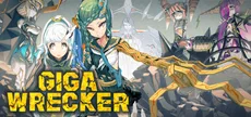 GIGA WRECKER