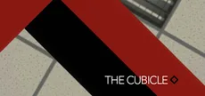 The Cubicle.