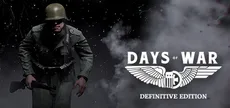 Days of War: Definitive Edition