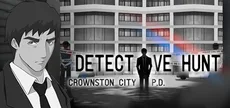 Detective Hunt - Crownston City PD