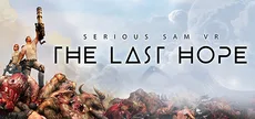 Serious Sam VR: The Last Hope