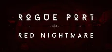 Rogue Port - Red Nightmare