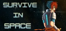 Survive in Space