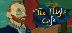The Night Cafe: A VR Tribute to Vincent Van Gogh
