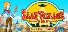 Slap Village: Reality Slap