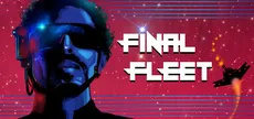 Final Fleet