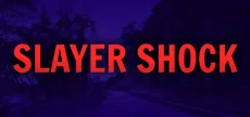 Slayer Shock