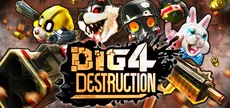 Dig 4 Destruction