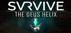SVRVIVE: The Deus Helix