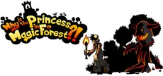 Why is the Princess in a Magic Forest?!