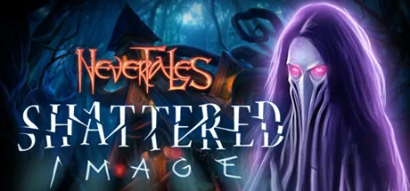 Nevertales: Shattered Image Collector's Edition