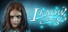 I Know a Tale