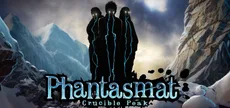 Phantasmat: Crucible Peak Collector's Edition